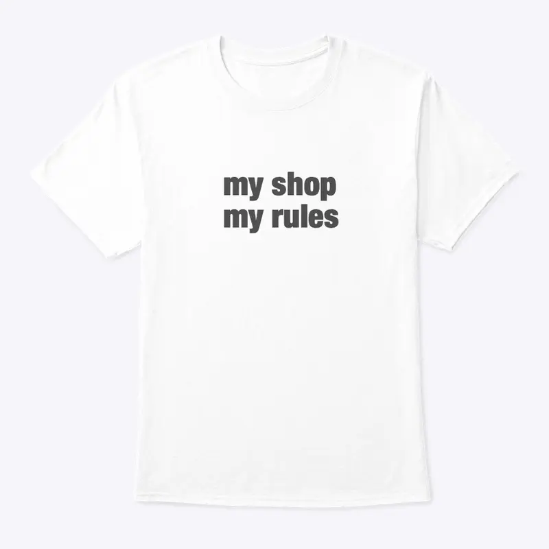 My Shop My Rules