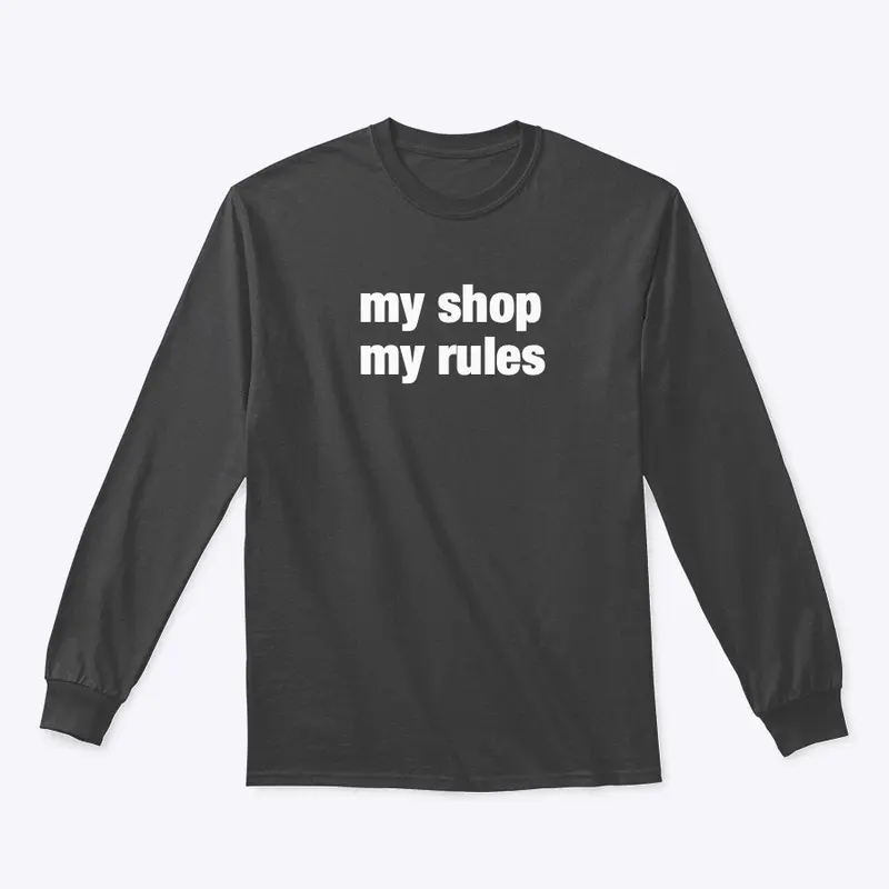 My Shop My rules -colors